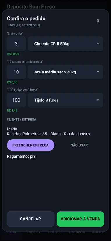 Tela Confira o pedido com cimento, areia e tijolo já com quantidades e preços, e os dados de entrega da cliente.